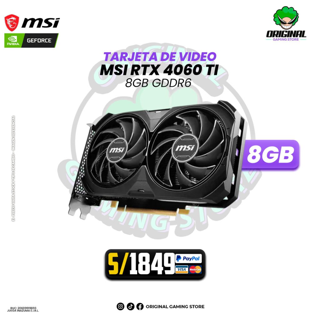 MSI GEFORCE NVIDIA RTX 4060 TI VENTUS 2X BLACK OC 8GB GDDR6