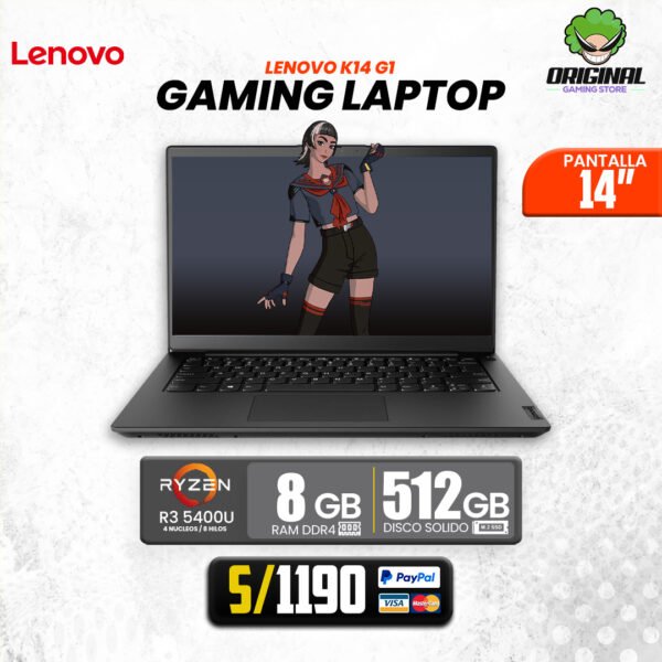 LAPTOP LENOVO K14 G1 AMD RYZEN 3-5400 8GB 512GB SSD 14" FREEDOS (21CUS0PT00) LAPTOP LENOVO K14 G1 AMD RYZEN 3-5400 8GB 512GB SSD 14" FREEDOS (21CUS0PT00) LAPTOP LENOVO K14 G1 AMD RYZEN 3-5400 8GB 512GB SSD 14" FREEDOS (21CUS0PT00) LAPTOP LENOVO K14 G1 AMD RYZEN 3-5400 8GB 512GB SSD 14" FREEDOS (21CUS0PT00) LAPTOP LENOVO K14 G1 AMD RYZEN 3-5400 8GB 512GB SSD 14" FREEDOS (21CUS0PT00) LAPTOP LENOVO K14 G1 AMD RYZEN 3-5400 8GB 512GB SSD 14" FREEDOS (21CUS0PT00) LAPTOP LENOVO K14 G1 AMD RYZEN 3-5400 8GB 512GB SSD 14" FREEDOS (21CUS0PT00) LAPTOP LENOVO K14 G1 AMD RYZEN 3-5400 8GB 512GB SSD 14" FREEDOS (21CUS0PT00) LAPTOP LENOVO K14 G1 AMD RYZEN 3-5400 8GB 512GB SSD 14" FREEDOS (21CUS0PT00) *Imágenes referenciales*   LAPTOP LENOVO K14 G1 AMD RYZEN 3-5400 8GB 512GB SSD 14"